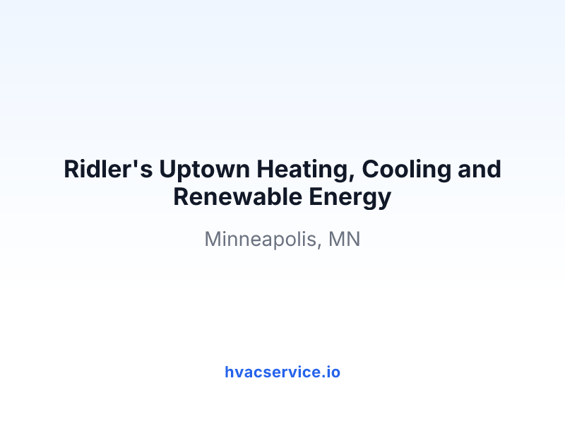 Ridler's Uptown Heating, Cooling and Renewable Energy