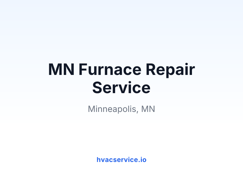 MN Furnace Repair Service