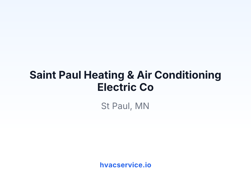 Saint Paul Heating & Air Conditioning Electric Co