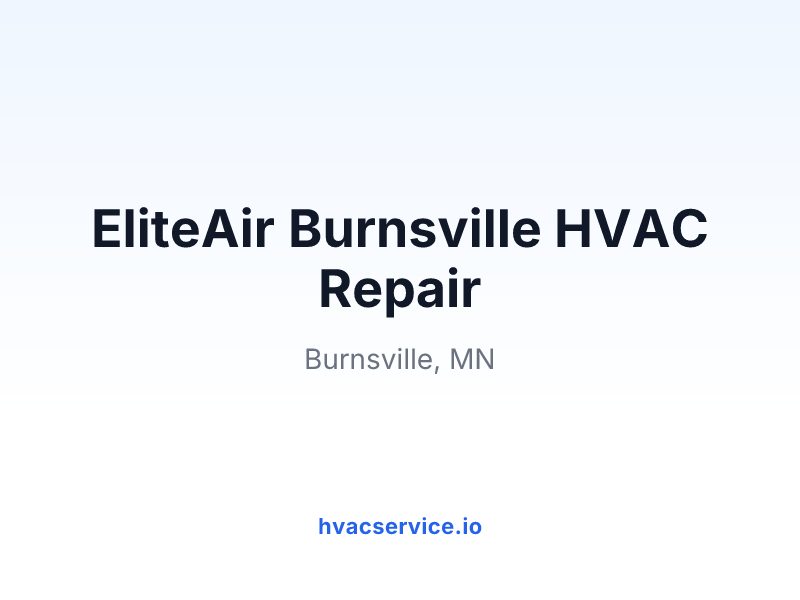 EliteAir Burnsville HVAC Repair