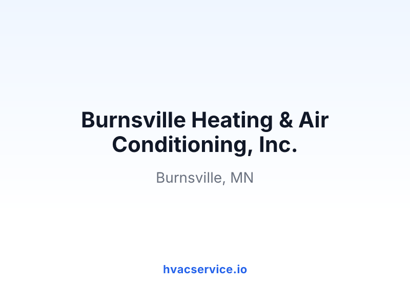 Burnsville Heating & Air Conditioning, Inc.