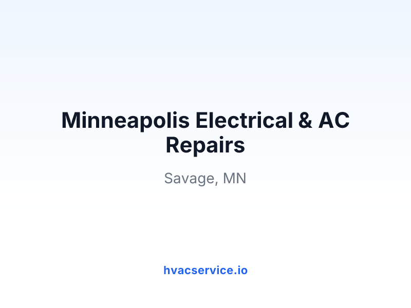 Minneapolis Electrical & AC Repairs
