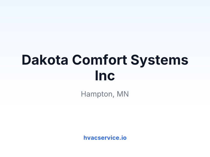 Dakota Comfort Systems Inc
