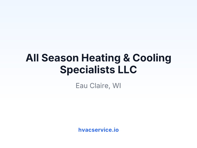 All Season Heating & Cooling Specialists LLC