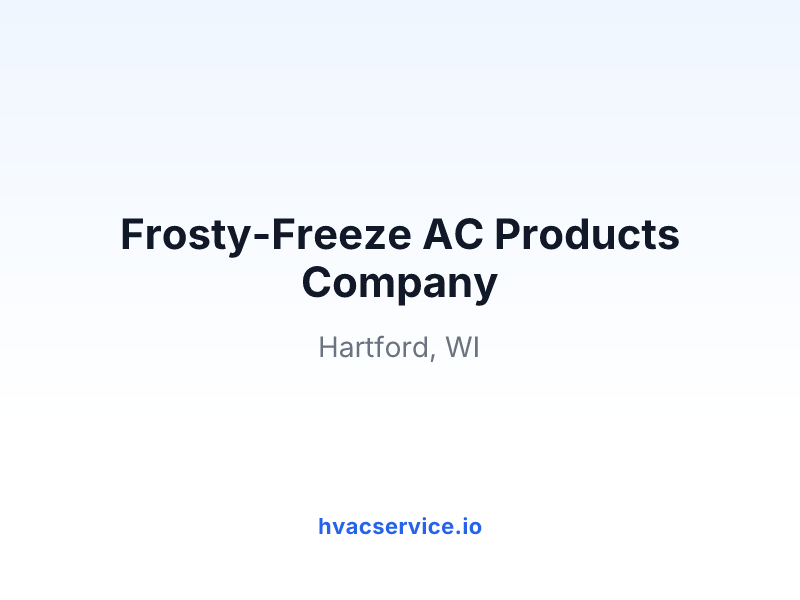 Frosty-Freeze AC Products Company