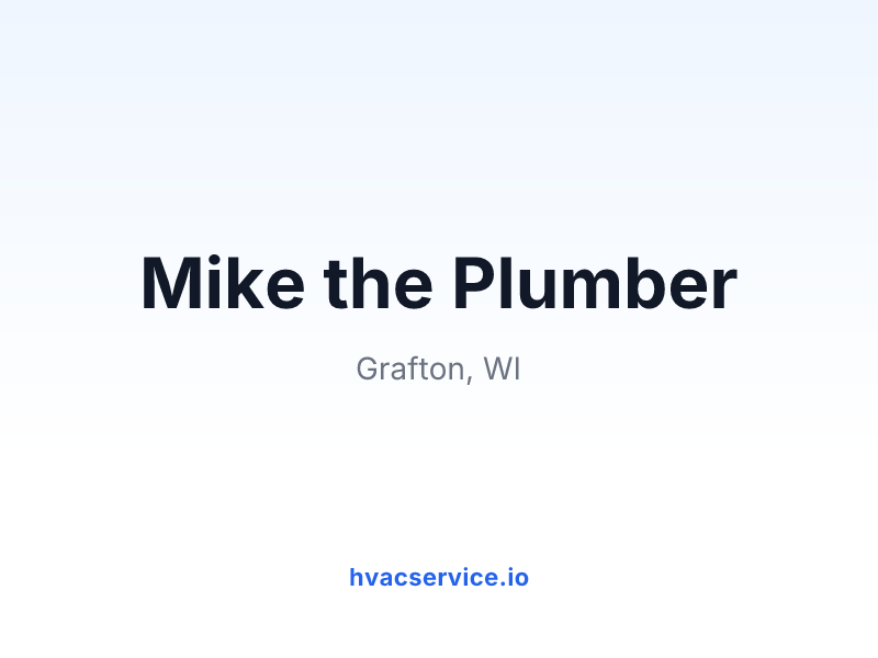 Mike the Plumber