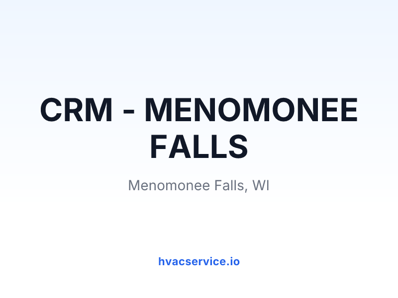 CRM - MENOMONEE FALLS