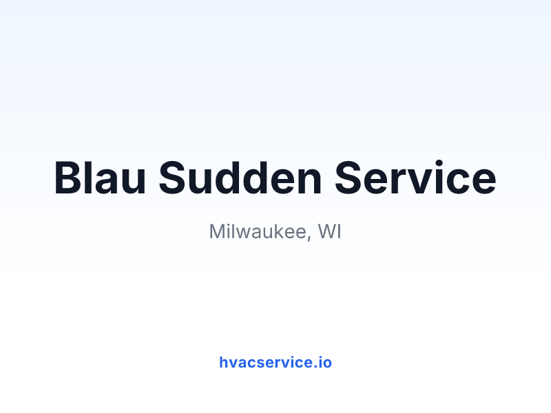 Blau Sudden Service