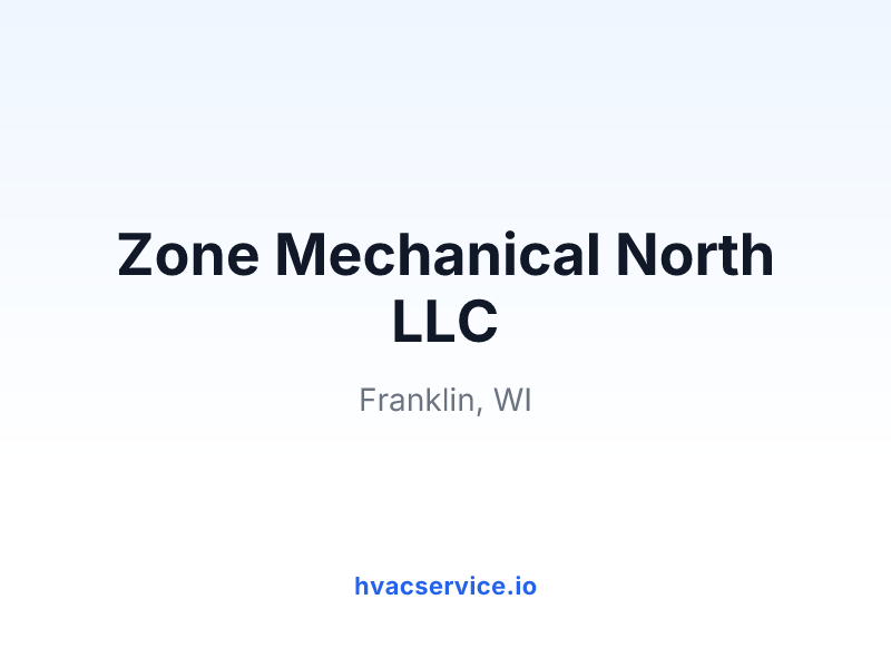 Zone Mechanical North LLC