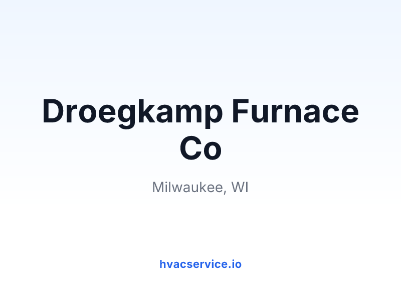 Droegkamp Furnace Co