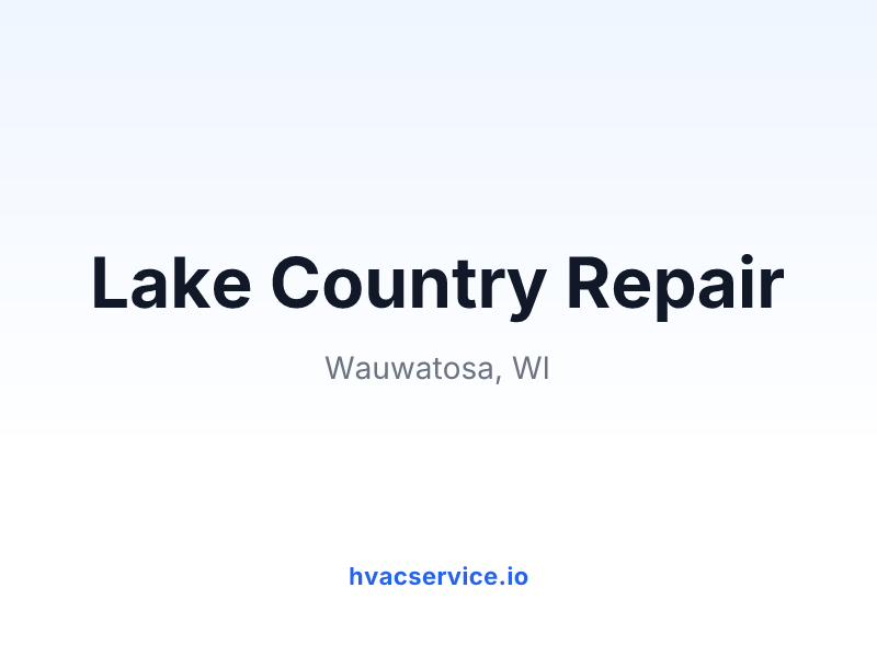 Lake Country Repair