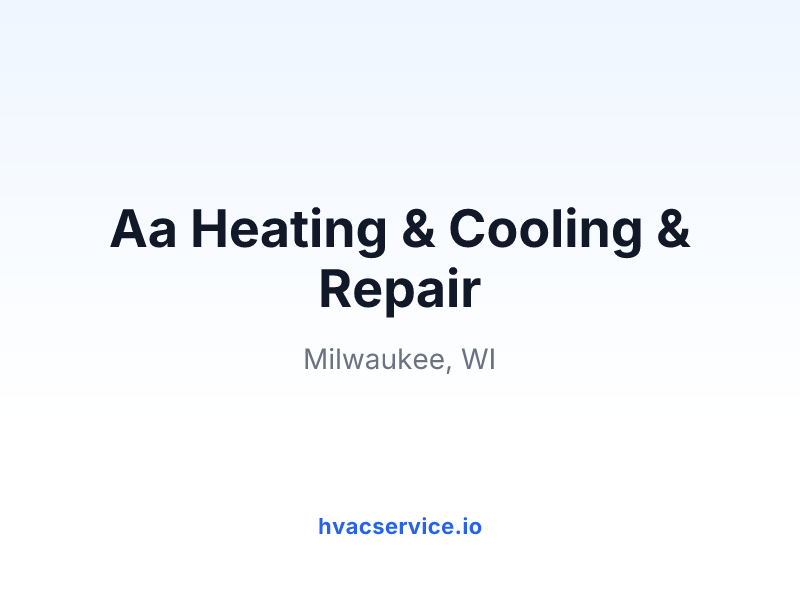 Aa Heating & Cooling & Repair