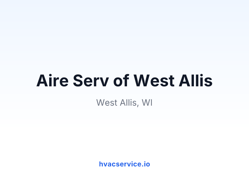 Aire Serv of West Allis