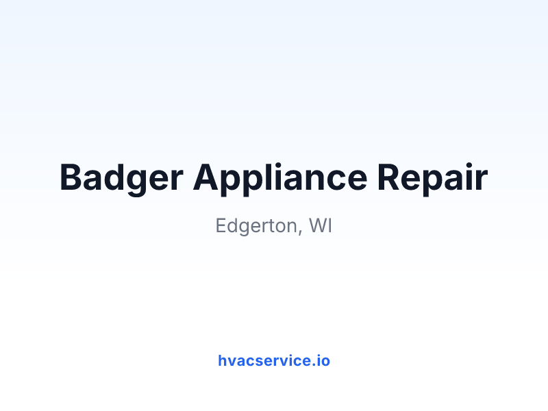 Badger Appliance Repair