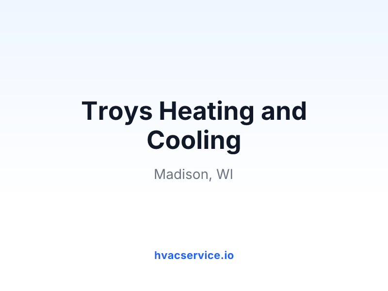 Troys Heating and Cooling