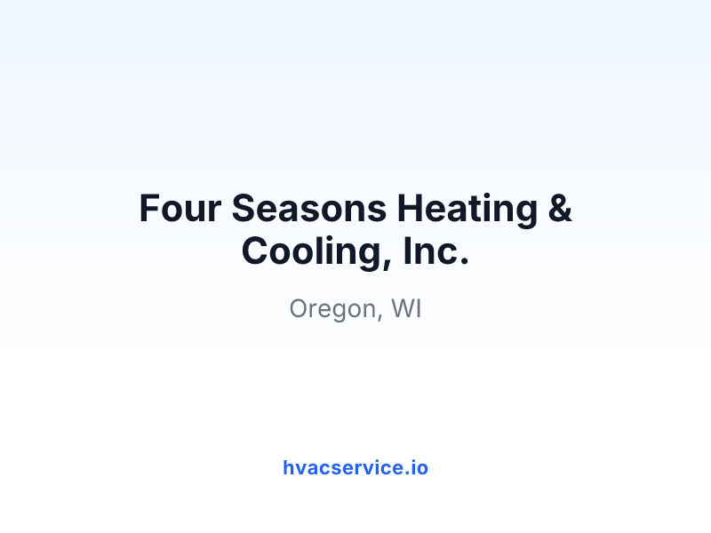 Four Seasons Heating & Cooling, Inc.