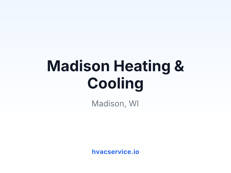 Madison Heating & Cooling