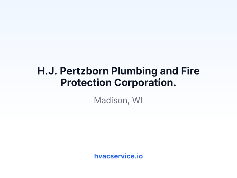 H.J. Pertzborn Plumbing and Fire Protection Corporation.