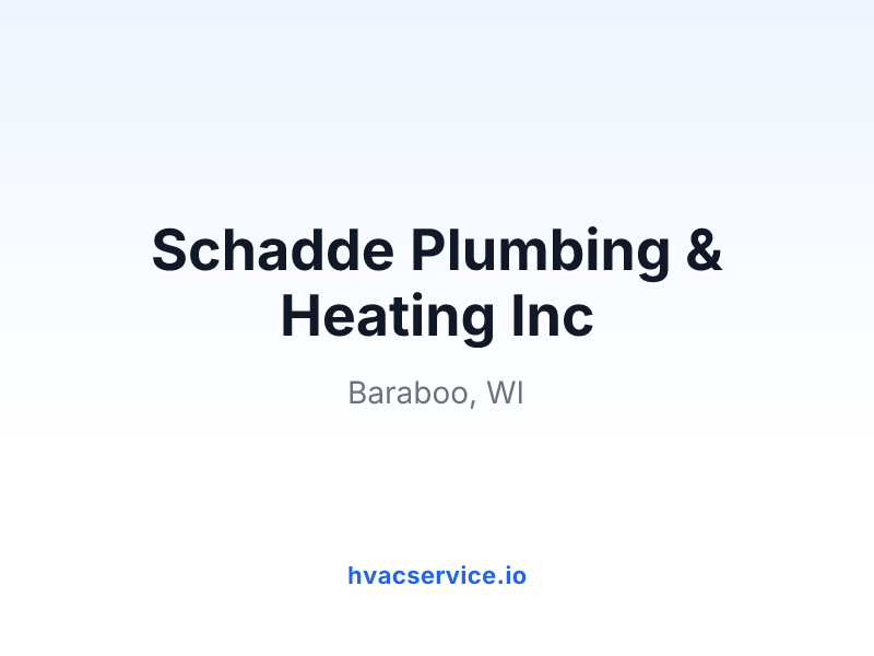 Schadde Plumbing & Heating Inc