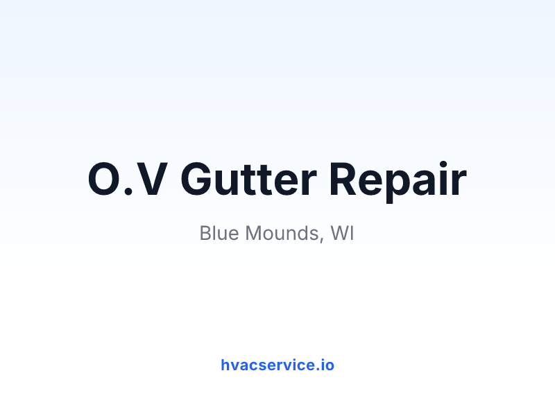 O.V Gutter Repair