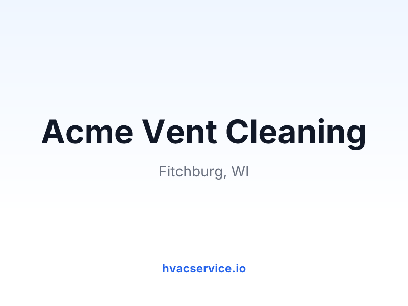 Acme Vent Cleaning