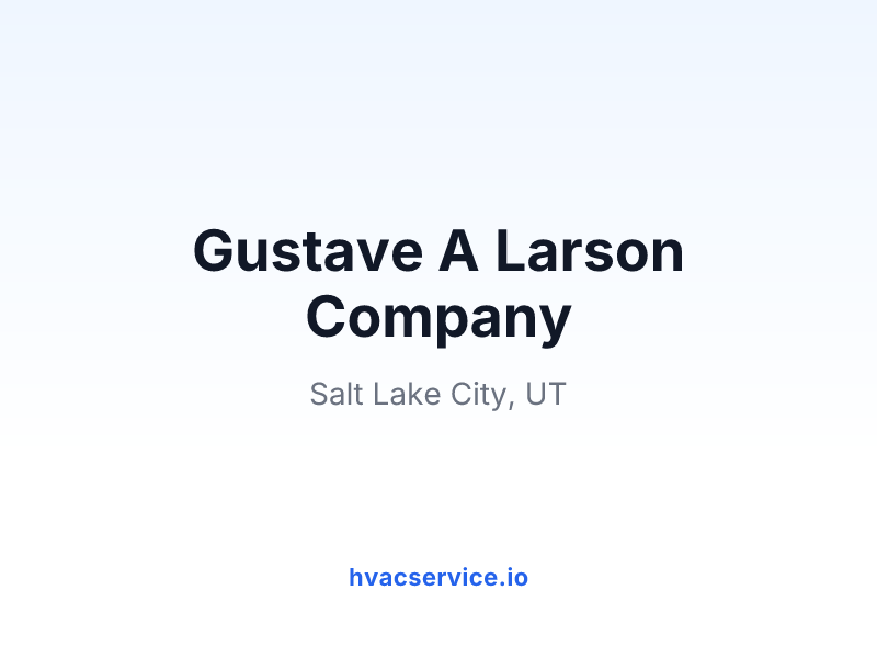 Gustave A Larson Company