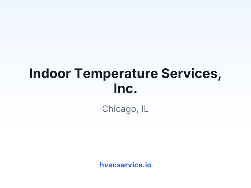 Indoor Temperature Services, Inc.