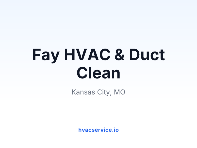 Fay HVAC & Duct Clean