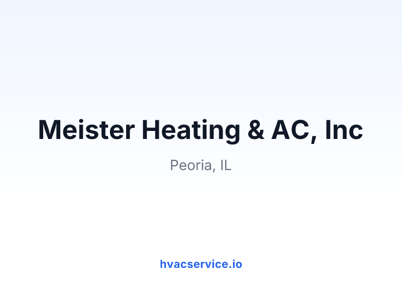 Meister Heating & AC, Inc