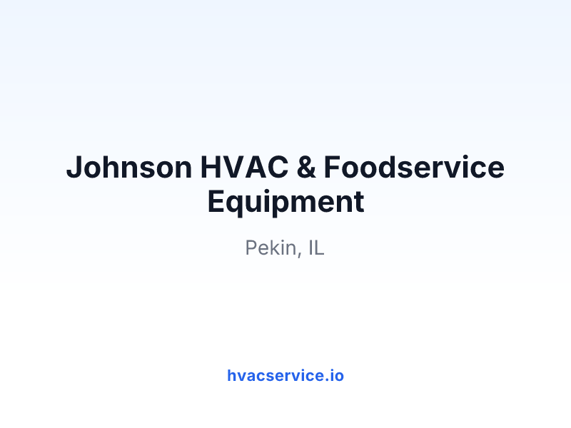 Johnson HVAC & Foodservice Equipment