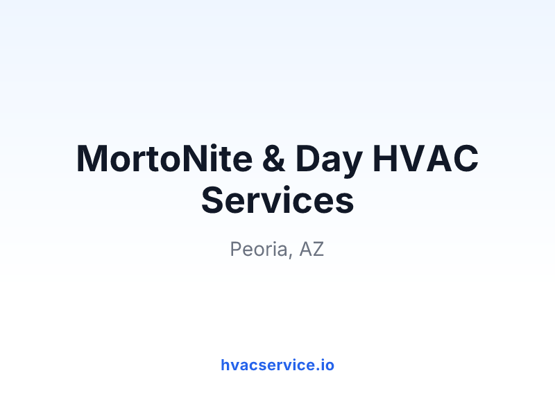 MortoNite & Day HVAC Services