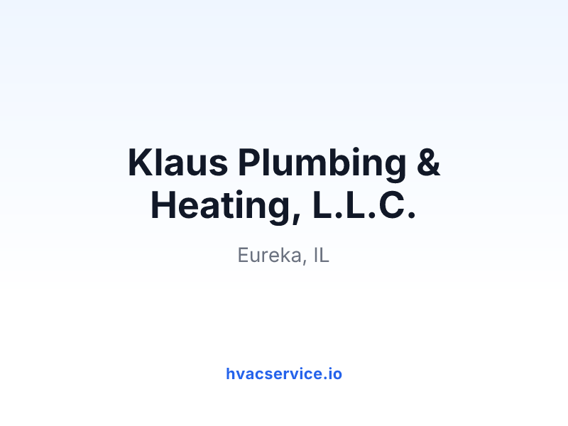 Klaus Plumbing & Heating, L.L.C.