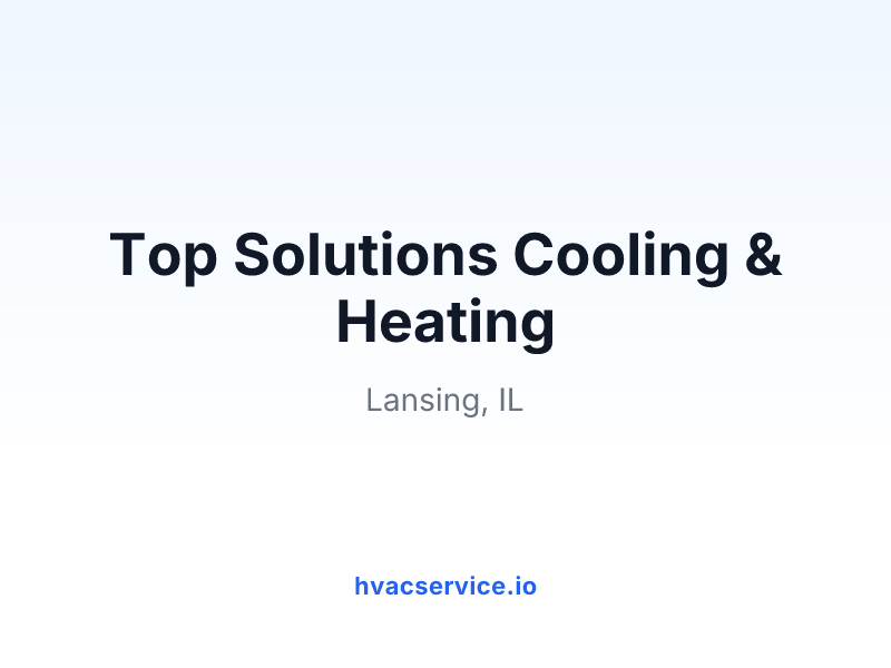Top Solutions Cooling & Heating