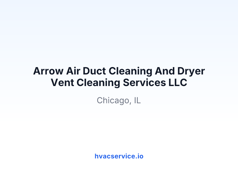 Arrow Air Duct Cleaning And Dryer Vent Cleaning Services LLC