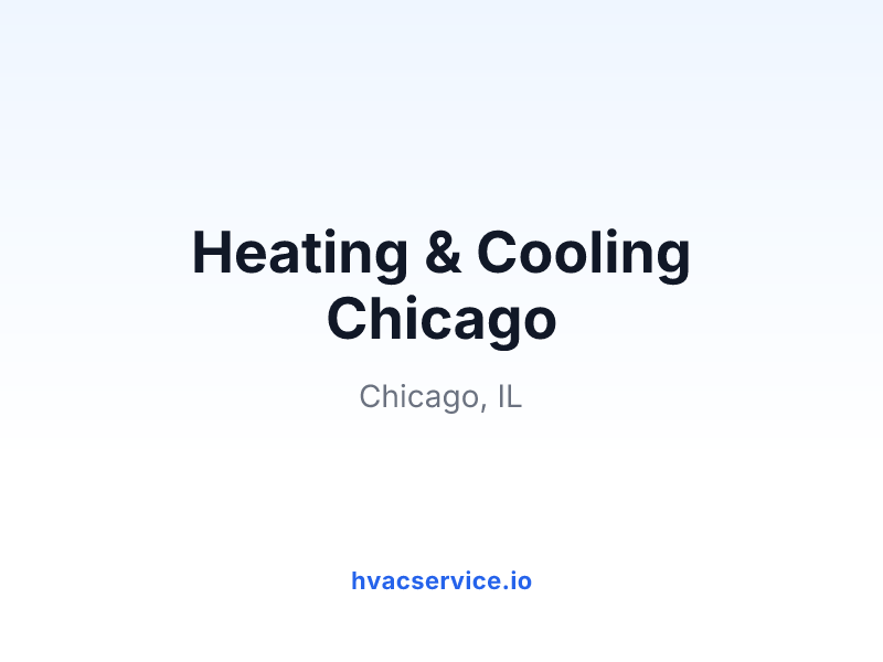 Heating & Cooling Chicago