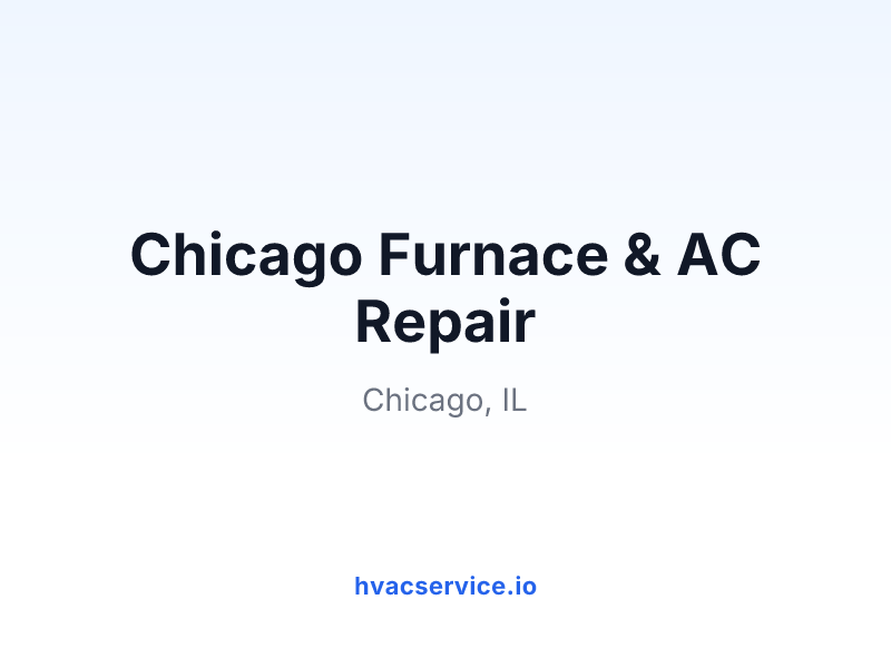 Chicago Furnace & AC Repair
