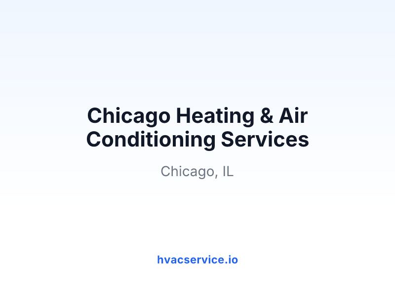 Chicago Heating & Air Conditioning Services
