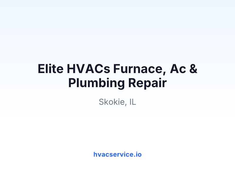 Elite HVACs Furnace, Ac & Plumbing Repair