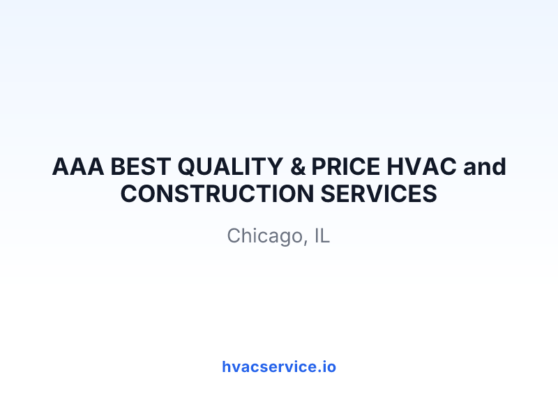 AAA BEST QUALITY & PRICE HVAC and CONSTRUCTION SERVICES