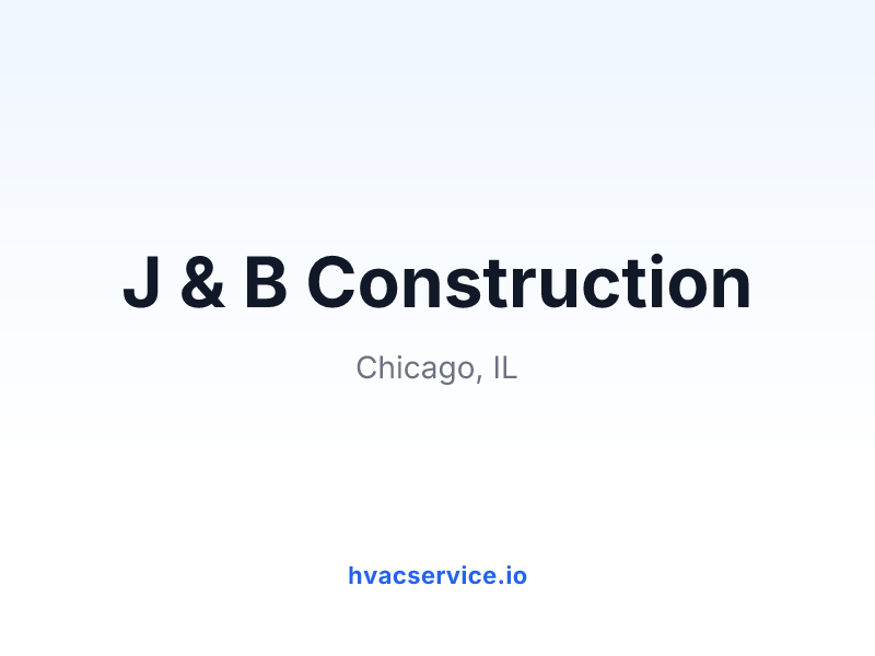 J & B Construction