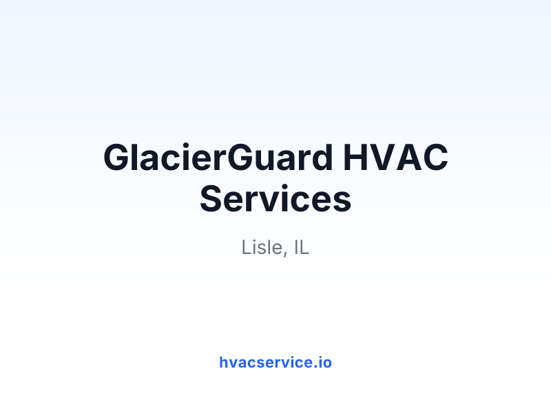 GlacierGuard HVAC Services