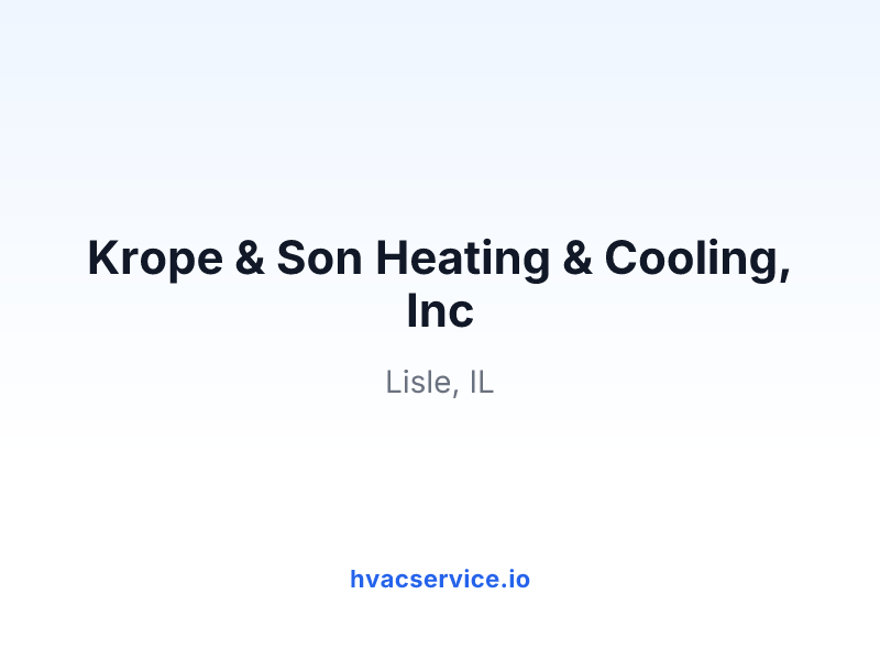 Krope & Son Heating & Cooling, Inc