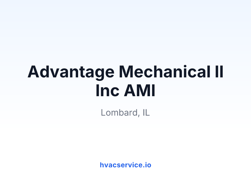 Advantage Mechanical II Inc AMI
