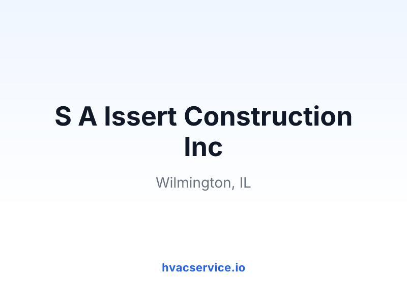 S A Issert Construction Inc