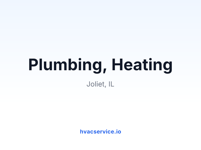 Plumbing, Heating