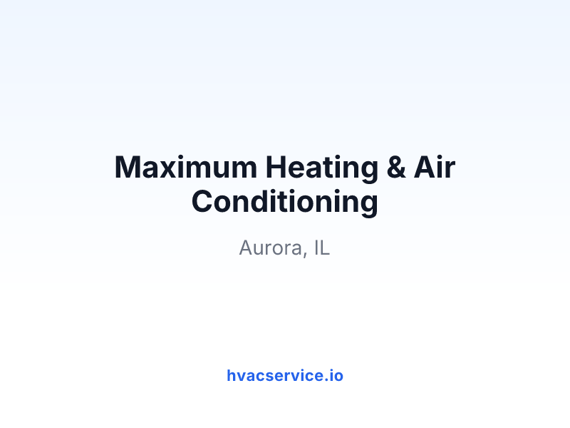 Maximum Heating & Air Conditioning