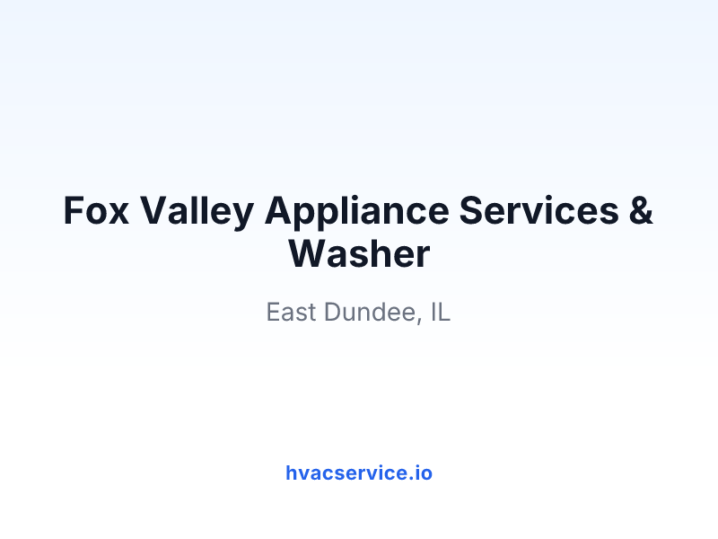 Fox Valley Appliance Services & Washer