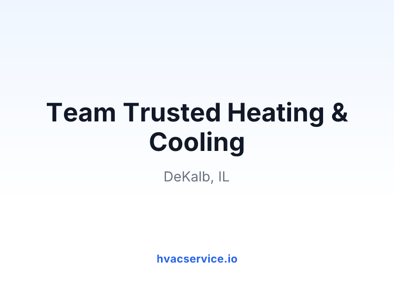 Team Trusted Heating & Cooling