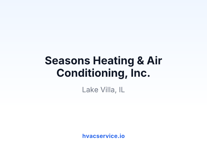 Seasons Heating & Air Conditioning, Inc.