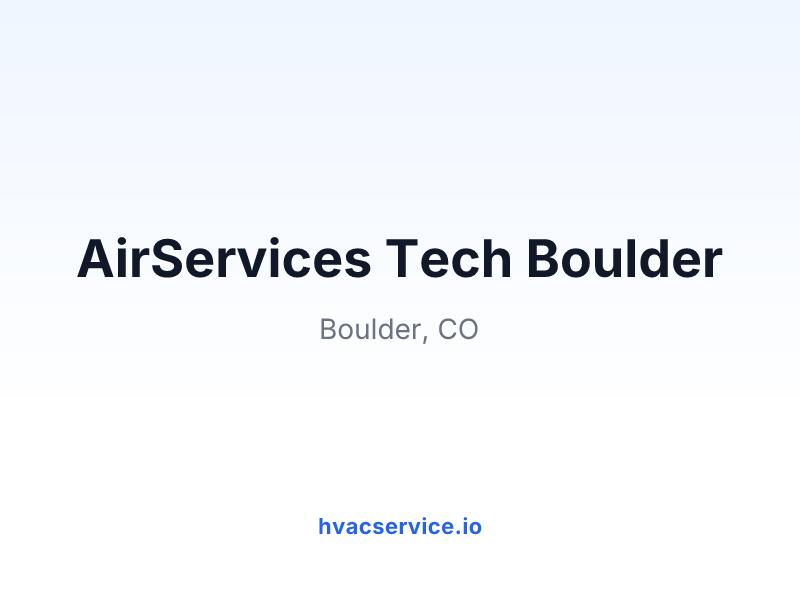 AirServices Tech Boulder